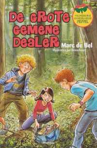 De grote gemene dealer