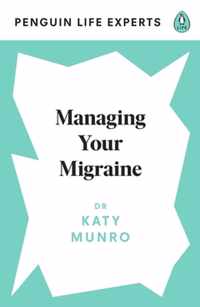 Managing Your Migraine