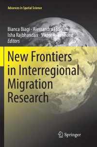 New Frontiers in Interregional Migration Research