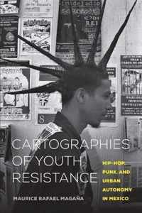 Cartographies of Youth Resistance