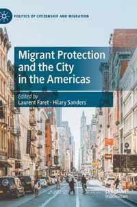 Migrant Protection and the City in the Americas