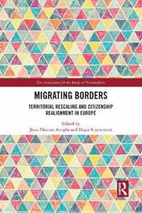 Migrating Borders: Territorial Rescaling and Citizenship Realignment in Europe