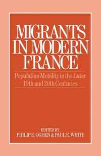 Migrants in Modern France