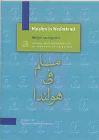 Moslim In Nederland / Religie en Migratie