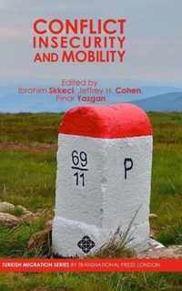 Conflict, Insecurity and Mobility