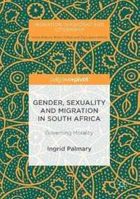 Gender, Sexuality and Migration in South Africa