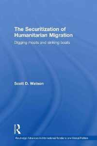 The Securitization of Humanitarian Migration