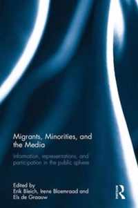 Migrants, Minorities, and the Media