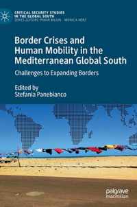 Border Crises and Human Mobility in the Mediterranean Global South