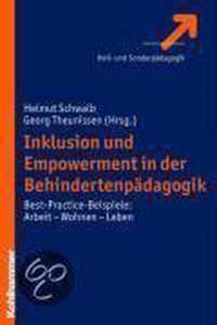 Inklusion, Partizipation Und Empowerment in Der Behindertenarbeit: Best-Practice-Beispiele