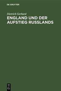 England Und Der Aufstieg Russlands