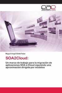 SOA2Cloud