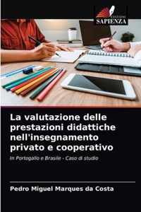 La valutazione delle prestazioni didattiche nell'insegnamento privato e cooperativo