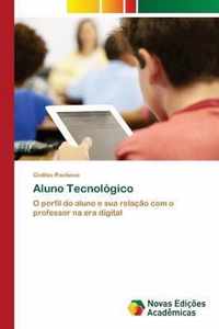 Aluno Tecnologico