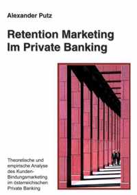 Retention Marketing im Private Banking