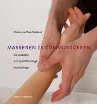 Masseren Is Communiceren