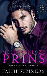 Meedogenloze prins - Faith Summers - Paperback (9789403670751)