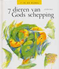 7 dieren van Gods schepping