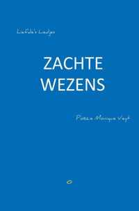 Zachte Wezens