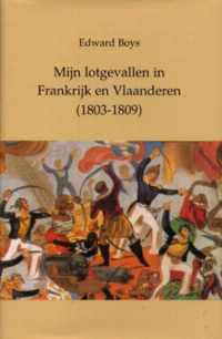 Mijn lotgevallen in Frankrijk en Vlaanderen 1803-1809