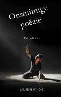 Onstuimige poëzie - Laurens Windig - Paperback (9789403650593)