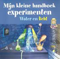 Mijn kleine handboek experimenten water en licht