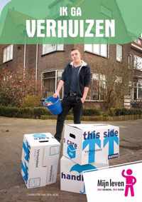 Mijn leven 2 -   Ik ga verhuizen