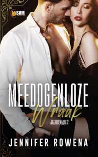 Meedogenloos 3 -   Meedogenloze wraak