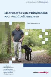 Onderzoeksreeks Politieacademie  -   Meerwaarde van buddyhonden voor (oud-)politiemensen