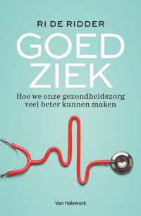 Goed ziek - Ri de Ridder - Paperback (9789461319975)