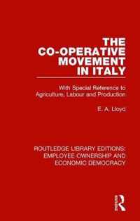 The Co-operative Movement in Italy