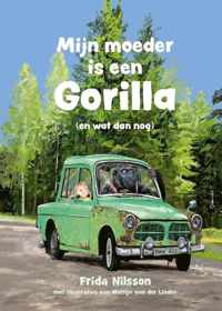 Mijn moeder is een gorilla