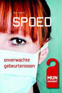 Mijn Moment 4 -   Spoed