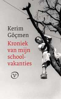 Kroniek van mijn schoolvakanties