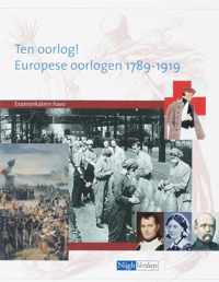 Examenkatern Havo Ten oorlog! Europese oorlogen 1789-1919