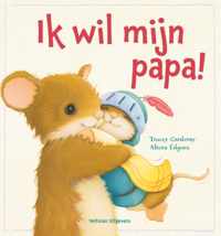 Ik wil mijn papa!