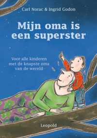 Mijn oma is een superster