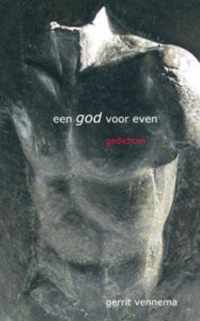 Een god voor even