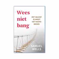 Wees niet bang