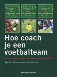 Hoe Coach Je Een Voetbalteam