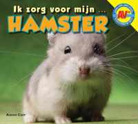 Ik zorg voor mijn ...  -   Hamster