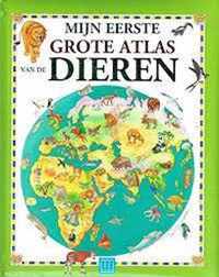 Mijn eerste grote atlas van de wereld