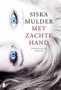 Met zachte hand