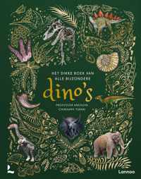 Het dikke boek van alle bijzondere dino's