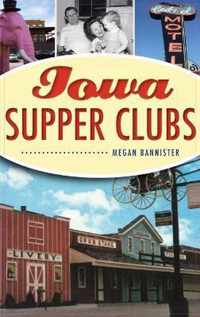 Iowa Supper Clubs