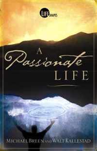 The Passionate Life