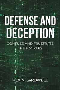 Defense and Deception