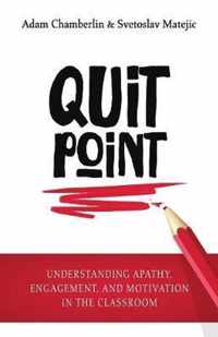 Quit Point