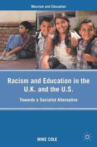 Racism and Education in the U.K. and the U.S.