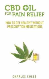 CBD Oil for Pain Relief